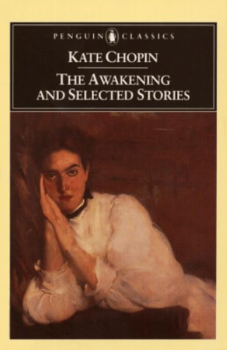 The awakening, and selected stories Cover