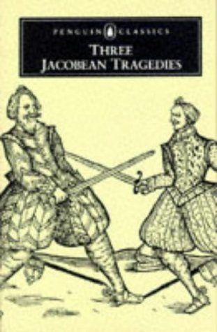 Three Jacobean tragedies Cover