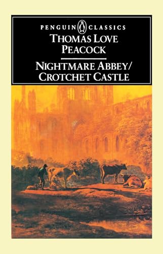 Nightmare Abbey [and] Crotchet Castle Cover
