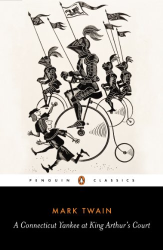 A Connecticut Yankee in King Arthur's Court (Penguin Classics) Cover