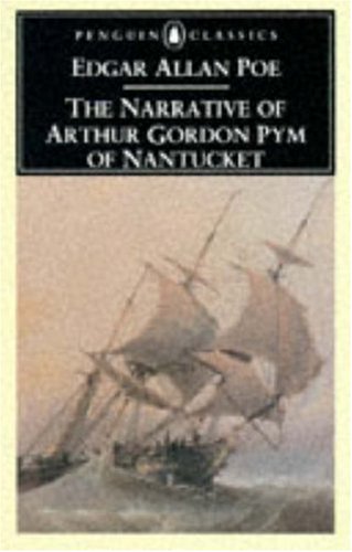 The narrative of Arthur Gordon Pym of Nantucket Cover