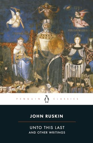 Unto this last, and other writings Cover