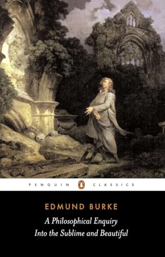 A philosophical enquiry into the origin of our ideas of the sublime and beautiful Cover