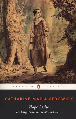 Hope Leslie, or, Early times in the Massachusetts Cover