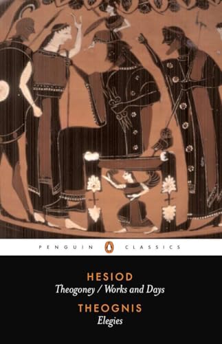Hesiod: Theogony/Works and Days; Theognis: Elegies Cover