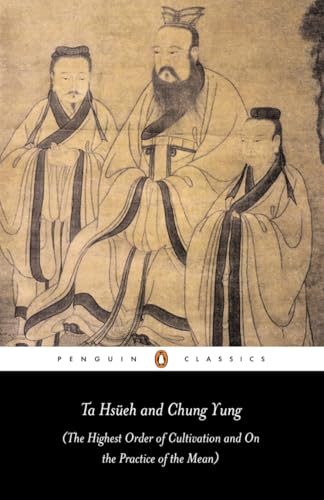 Ta Hsüeh and Chung Yung (the highest order of cultivation and on the practice of the mean) Cover