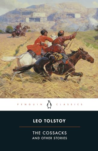 The Cossacks and Other Stories (Penguin Classics) Cover
