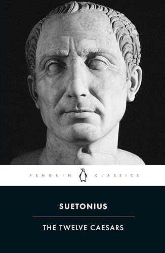 The Twelve Caesars (Penguin Classics) Cover