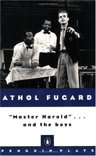 "Master Harold"-- and the boys Cover