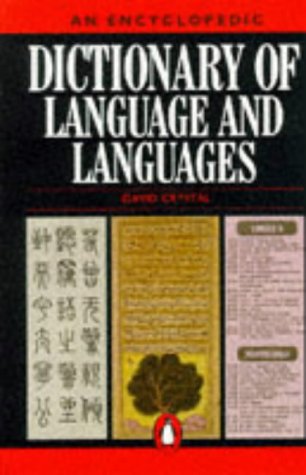 An encyclopedic dictionary of language and languages Cover