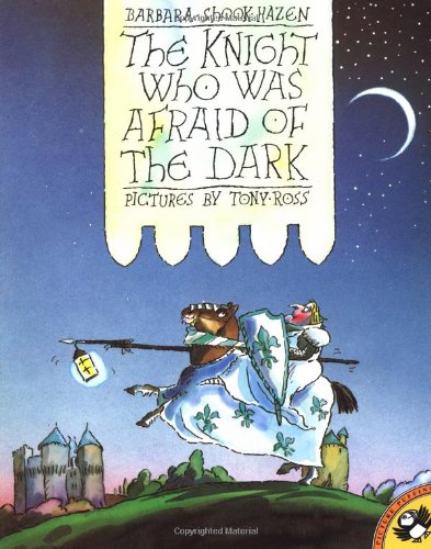 The Knight Who Was Afraid of the Dark Cover