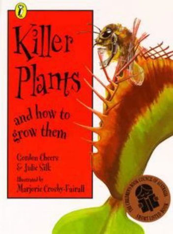 Killer Plants and How to Grow Them (Picture Puffin Fact Books) Cover