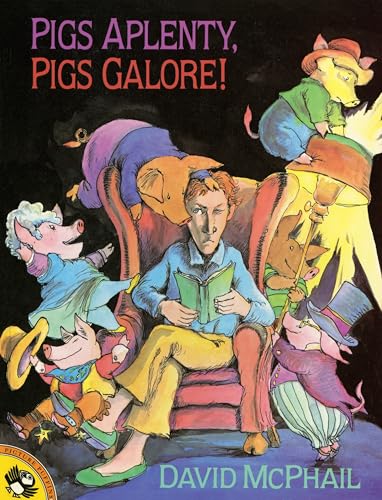 Pigs Aplenty, Pigs Galore! (Picture Puffins) Cover