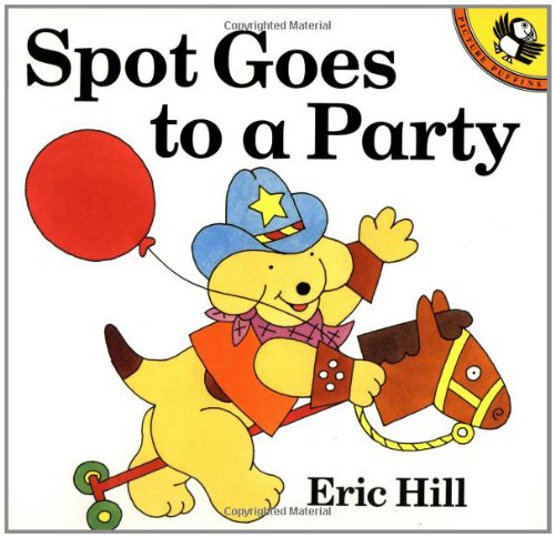 Spot Goes to a Party (Spot) Cover