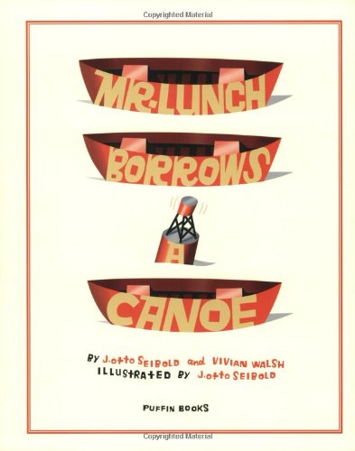 Mr. Lunch Borrows a Canoe (Picture Puffins) Cover
