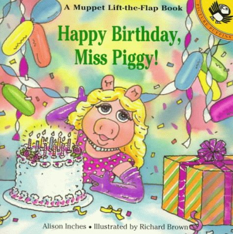 Happy Birthday, Miss Piggy! Cover