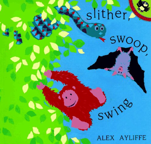 Slither, Swoop, Swing Cover