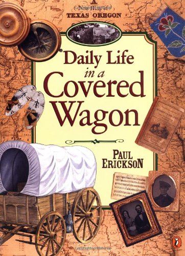 Daily Life in a Covered Wagon Cover