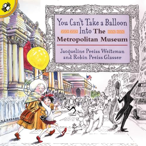 You Can't Take a Balloon into the Metropolitan Museum Cover