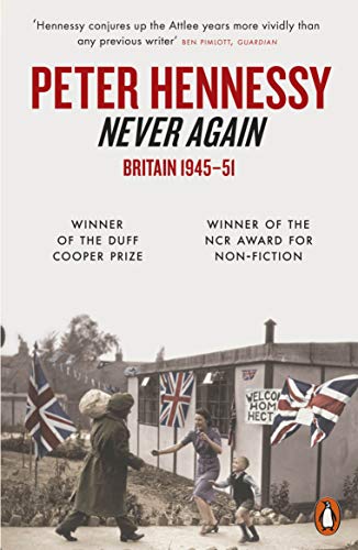 Never Again: Britain 1945 To 1951 Cover