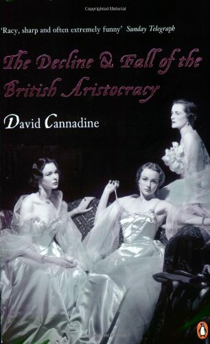 Decline & Fall of the British Aristocrac Cover