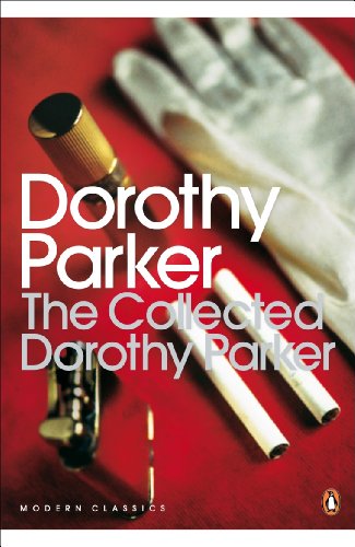 The Collected Dorothy Parker (Penguin Modern Classics) Cover