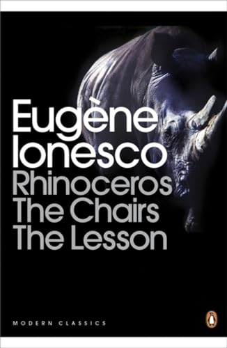 Rhinoceros ; The chairs ; The lesson Cover