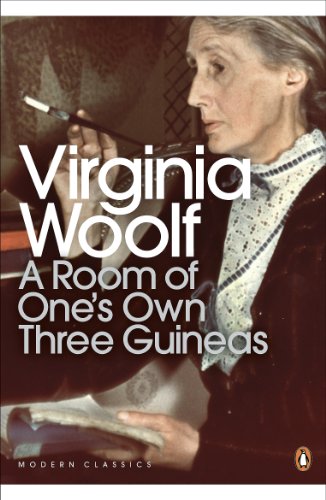 A Room of One's Own/Three Guineas (Penguin Modern Classics) Cover