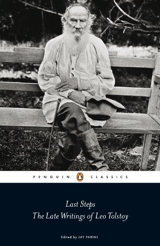 Last Steps: The Late Writings of Leo Tolstoy (Penguin Classics) Cover