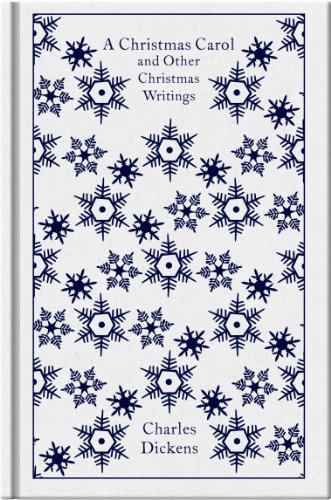 A Christmas Carol and Other Christmas Writings (Penguin Clothbound Classics) Cover