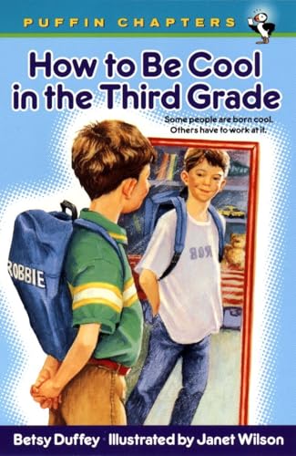 How to Be Cool in the Third Grade Cover
