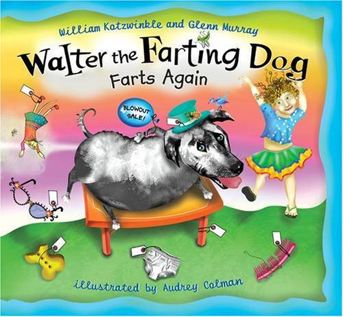 Walter the Farting Dog Farts Again Cover