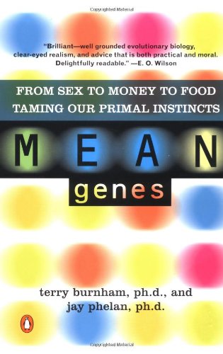 Mean Genes: From Sex to Money to Food Cover