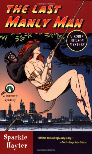 The Last Manly Man (Robin Hudson Mysteries) Cover