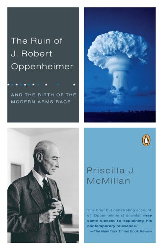 The Ruin of J. Robert Oppenheimer Cover