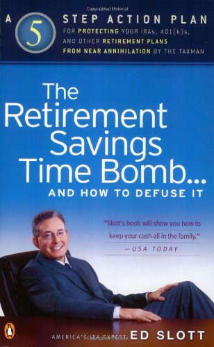 The Retirement Savings Time Bomb...and How to Defuse It Cover