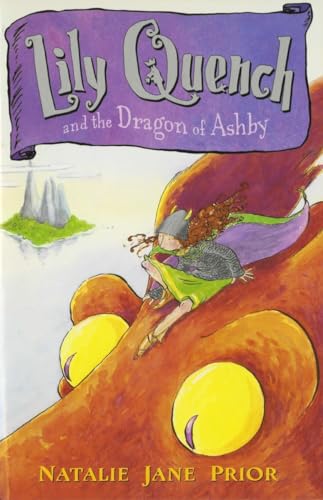 Lily Quench and the dragon of Ashby Cover