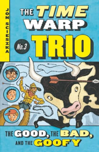 The Good, the Bad, and the Goofy Cover