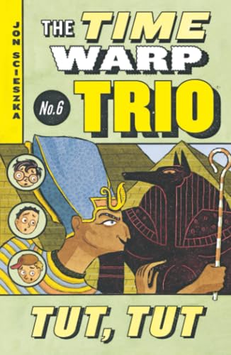 Tut, Tut (Time Warp Trio) r/i (Time Warp Trio) Cover