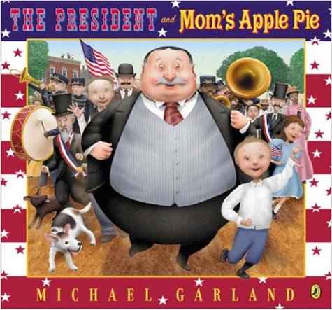 The President and Mom's Apple Pie Cover