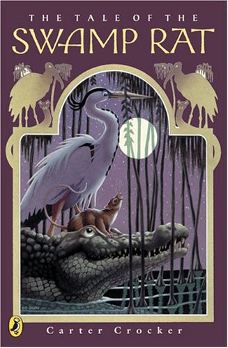 The Tale of the Swamp Rat Cover