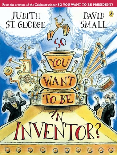 So You Want to Be An Inventor? Cover