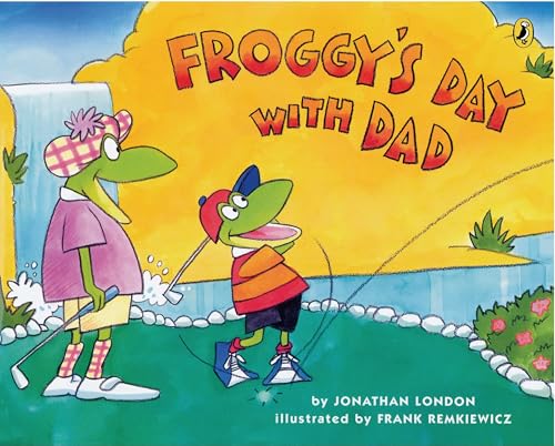 Froggy's Day With Dad (Froggy) Cover