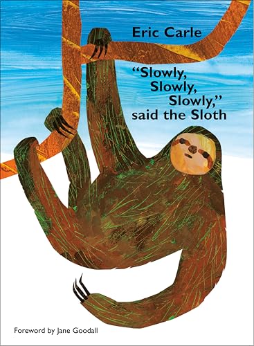 "Slowly, Slowly, Slowly," said the Sloth Cover