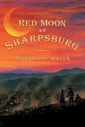 Red moon at Sharpsburg Cover