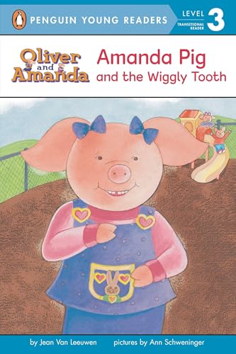 Amanda Pig and the Wiggly Tooth (Oliver and Amanda) Cover