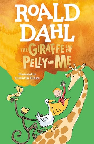 The giraffe and the pelly and me Cover