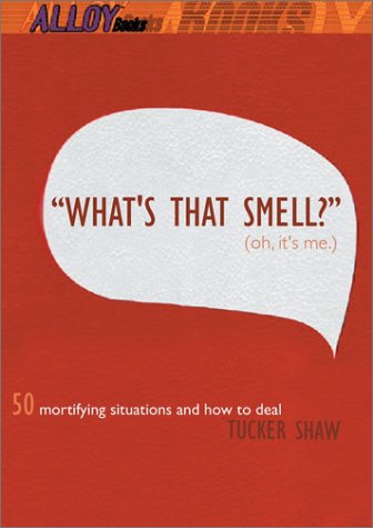 What's that smell? (Oh, it's me.) Cover