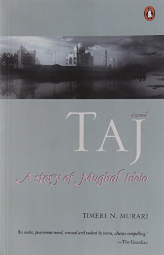 Taj, a story of Mughal India Cover
