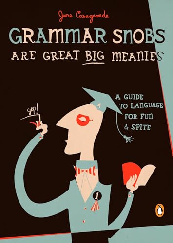 Grammar snobs are great big meanies Cover